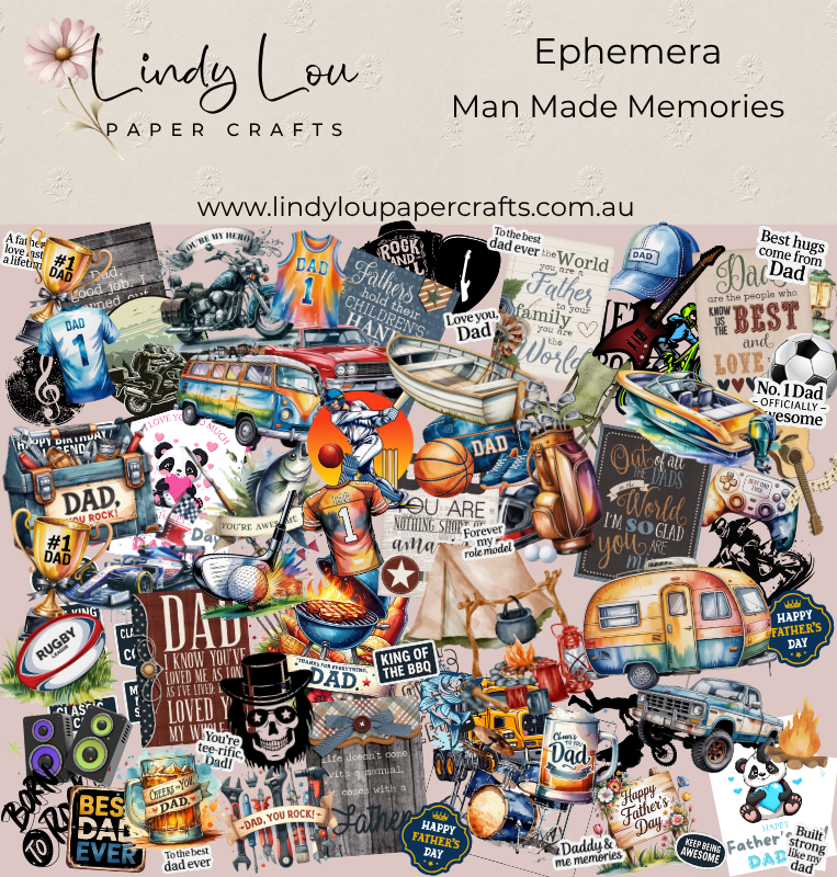 Ephemera: Man Made Memories
