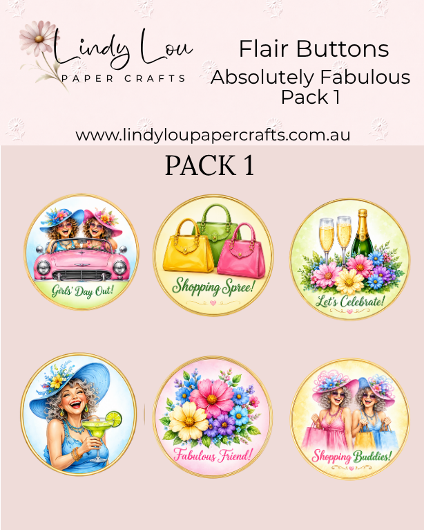 Flair Buttons - Absolutely Fabulous